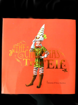 The Christmas Tree Elf Signed Copies 1st Edition